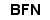 :BFN: